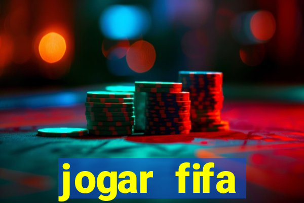 jogar fifa apostando dinheiro